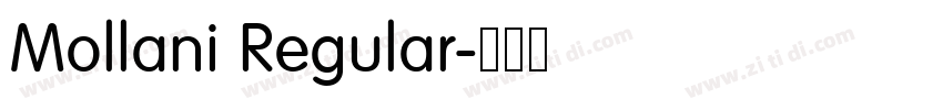 Mollani Regular字体转换